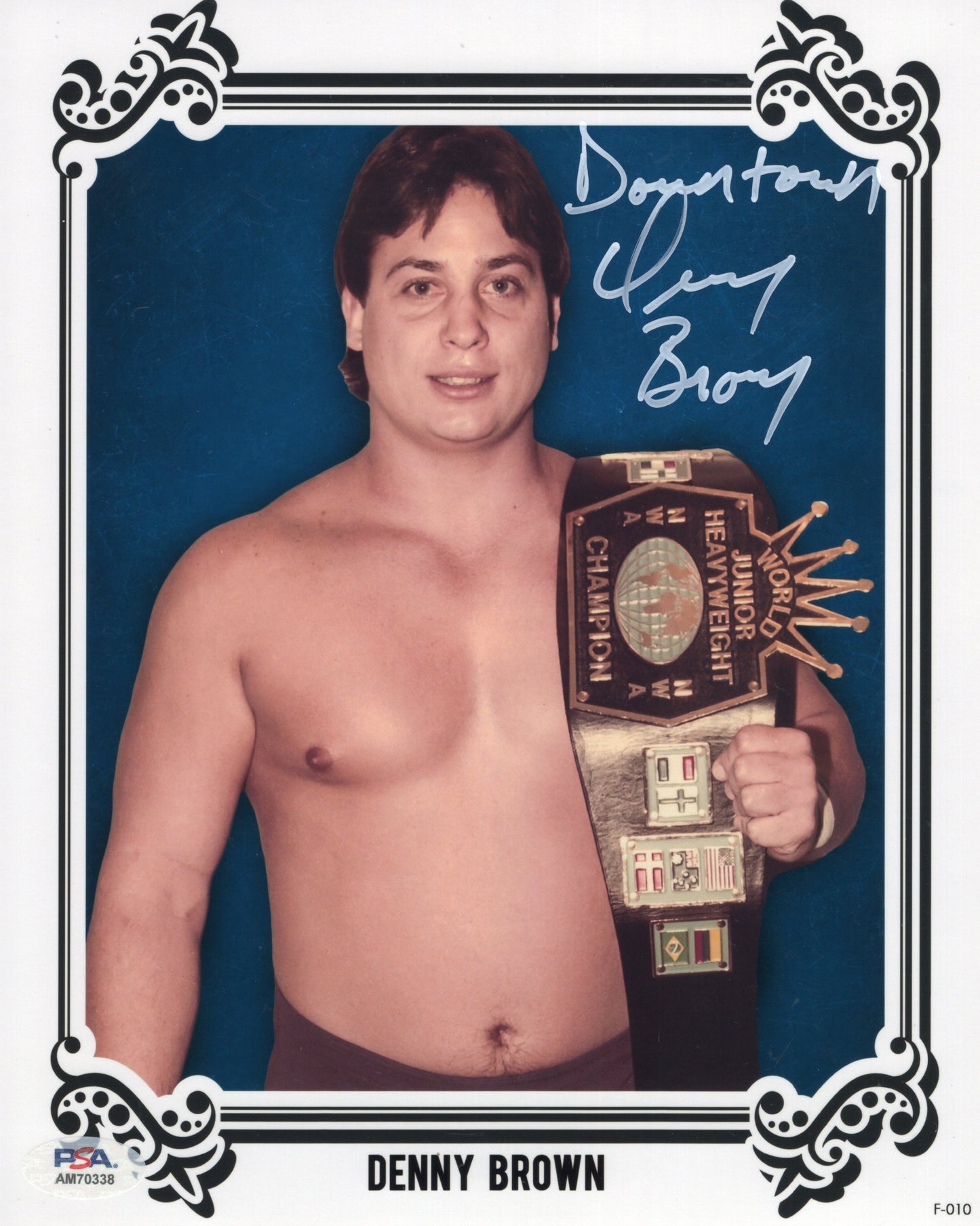 Downtown Denny Brown (8x10 Metallic) photo signed autographed wrestler