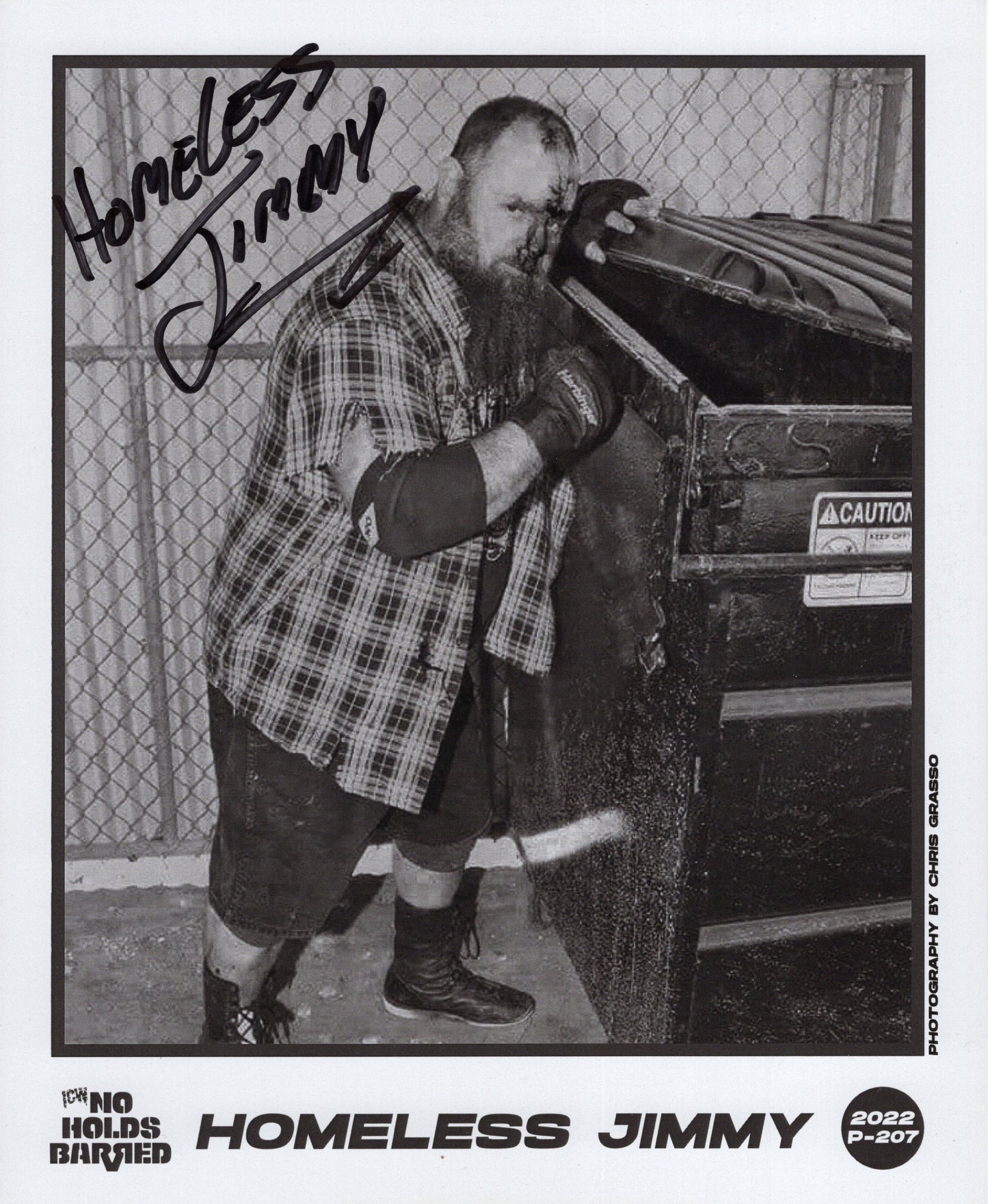 Homeless Jimmy ICW NHB promo  photo signed auto autographed